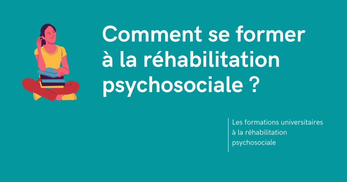 Comment Se Former La R Habilitation Psychosociale Centre