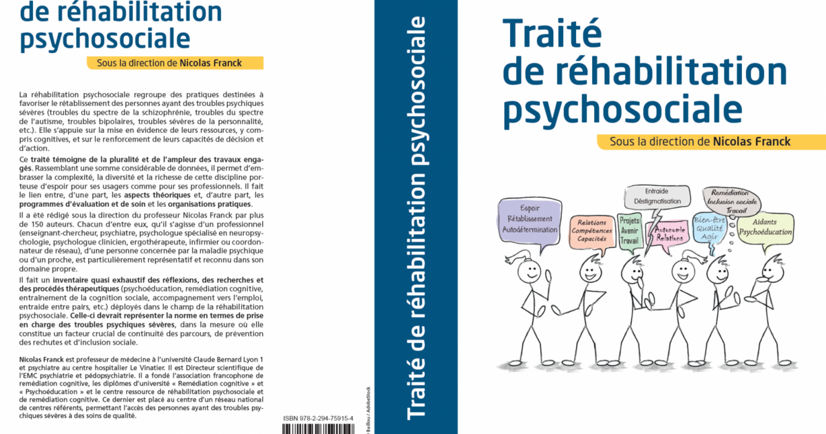 Parution Du Traite De Rehabilitation Psychosociale Rehabilitation Psychosociale Et Remediation Cognitive